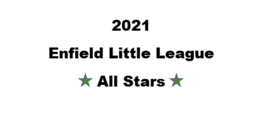 Enfield Little League 2021 All Stars